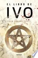 libro El Libro De Ivo (la Saga De La Ciudad 1)